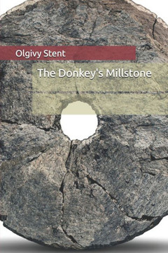 The Donkey's Millstone
