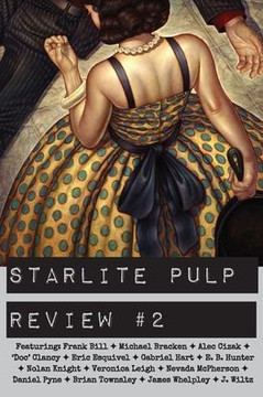 Starlite Pulp Review #2