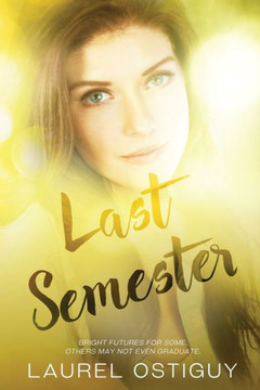 Last Semester: Bright futures for some, others may not even graduate.