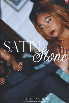 Satin & Stone