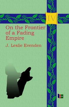On the Frontier of a Fading Empire