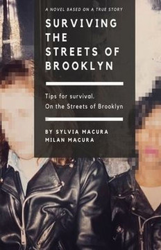 Surviving the Streets of Brooklyn: Tips for Survival. - Large Print