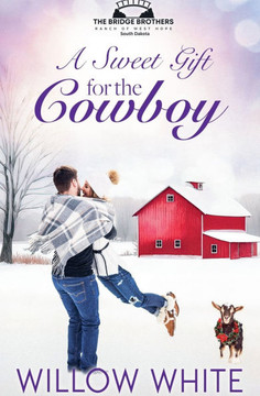 A Sweet Gift for the Cowboy