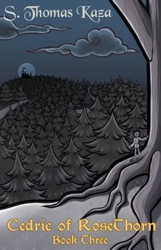 Cedric of RoseThorn: Book Three