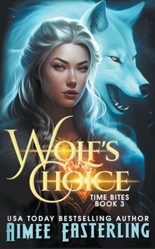Wolf's Choice