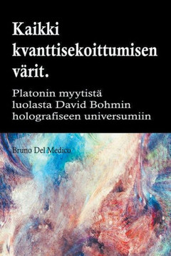Kaikki quantum entanglement v?rit. Platonin luolan myytist? Carl Jungin synkronismiin David Bohmin hologrammeihin