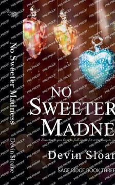 No Sweeter Madness