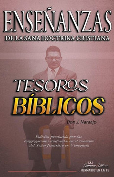 Ense?anzas de la Sana Doctrina Cristiana: Tesoros B?blicos