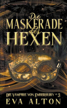 Die Maskerade der Hexen