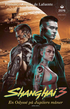 Shanghai 3 En Odyss? p? Jupiters m?ner
