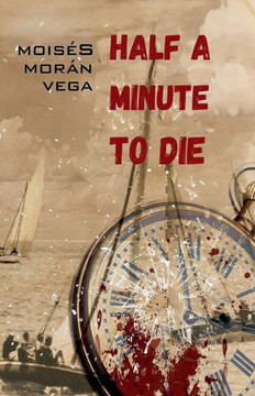 Half a Minute to Die