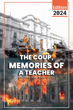 The Coup: Memories of a Teacher The Coup: Memories of a Teacher