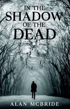 In The Shadow of The Dead