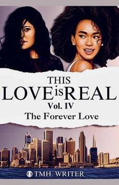 This Love is Real Vol. IV