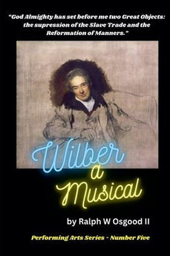 Wilber a Musical