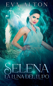 Selena - La Luna del Lupo