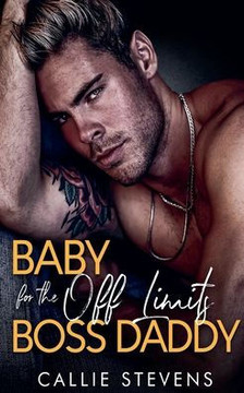 Baby For The Off Limits Boss Daddy