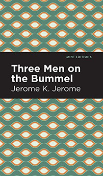 Three Men On The Bummel (Mint Editions)