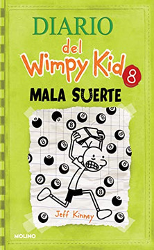 Mala Suerte / Hard Luck (Diario Del Wimpy Kid) (Spanish Edition)