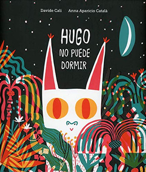 Hugo no puede dormir (Español Somos8) (Spanish Edition)