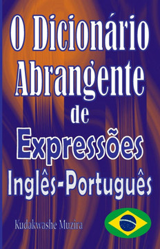 O Dicion?rio Abrangente de Express?es Ingl?s-Portugu?s