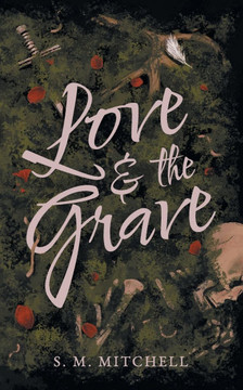 Love & The Grave