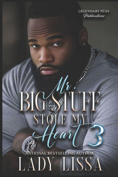 Mr. Big Stuff Stole My Heart 3: Finale