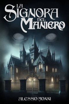 La Signora del Maniero (Nuova Edizione Illustrata)