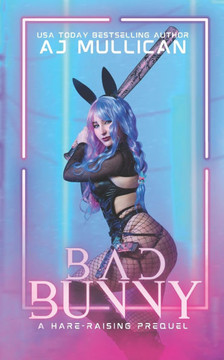 Bad Bunny: A Hare-Raising Prequel