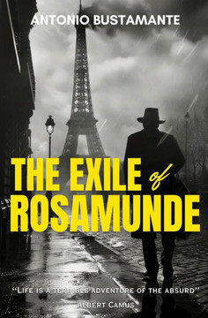The Exile of Rosamunde: Echoes of War and Freedom: A Summer of Secrets