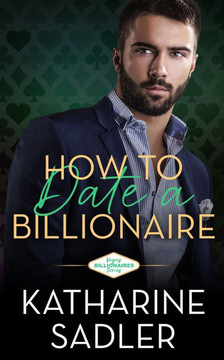 How to Date a Billionaire