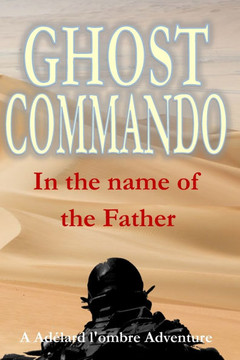 Ghost Commando: In the name of the Father