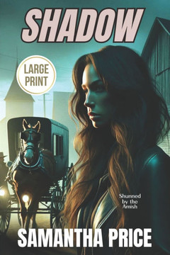 Shadow: LARGE PRINT: Clean Suspense and Mystery