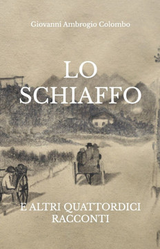 Lo schiaffo e altri quattordici racconti