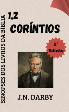 1 & 2 Cor?ntios: Sinopses do Livros da B?blia