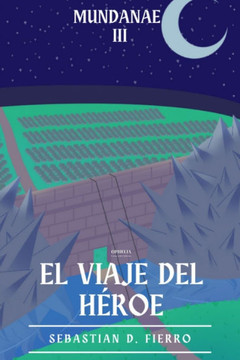 El viaje del h?roe El viaje del h?roe