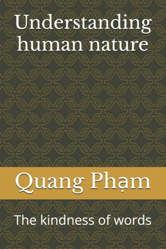 Understanding human nature: The kindness of words
