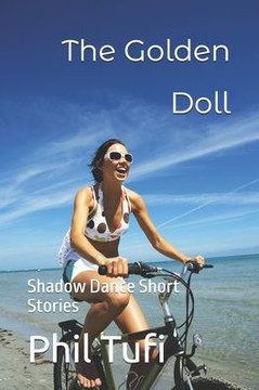 The Golden Doll: Shadow Dance Short Stories