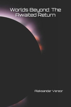 Worlds Beyond: The Awaited Return