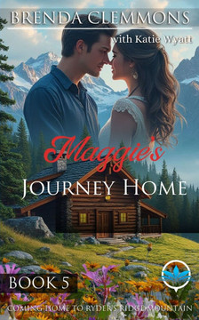 Maggie's Journey Home: Clean Contemporary Christian Western Romance