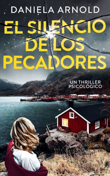 El Silencio de Los Pecadores: Un Thriller Noruego
