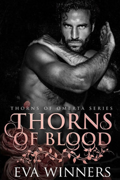 Thorns of Blood: A Dark Mafia Romance