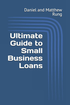 Ultimate Guide to Small Business Loans
