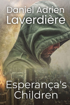 Esperan?a's Children: Inspired by a true story