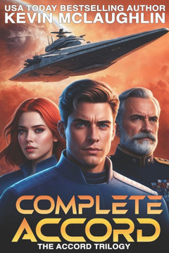 Complete Accord: The Accord Trilogy Omnibus