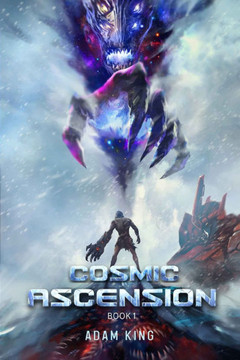 Cosmic Ascension Book 1: A Progression litrpg Adventure