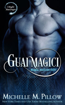 Guai magici: Magia, Malizia e Kilt!