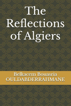 The Reflections of Algiers