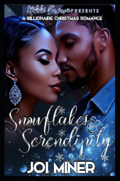 Snowflakes & Serendipity: A Billionaire Christmas Romance