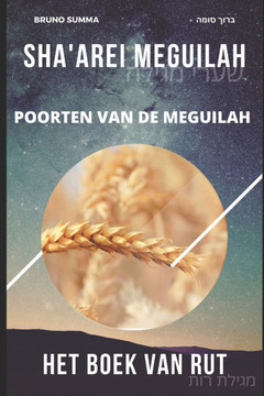 Sha'arei Meguilah: Poorten van de Meguilah - HET BOEK VAN RUT